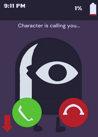 character is calling you