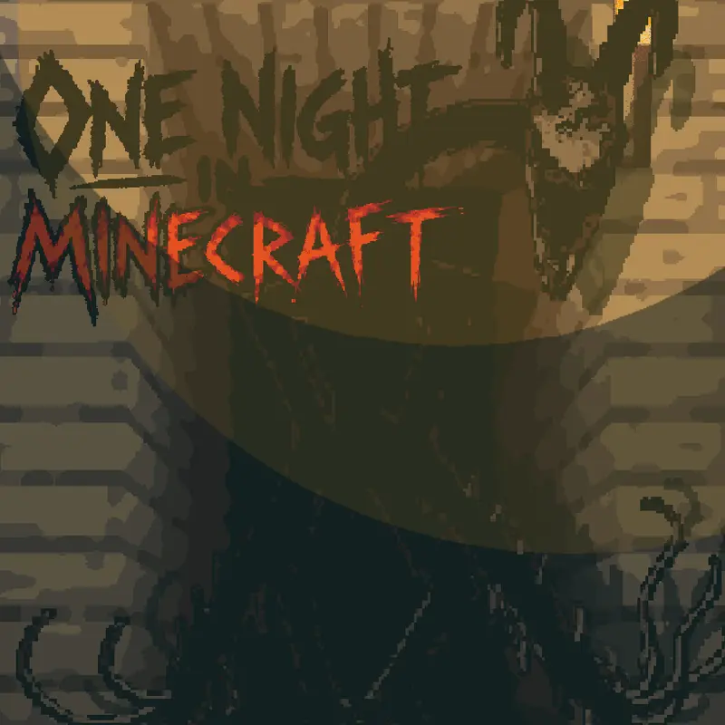 One Night At Minecraft by @ToastioeStudios