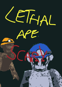 Lethal ape (Scary)