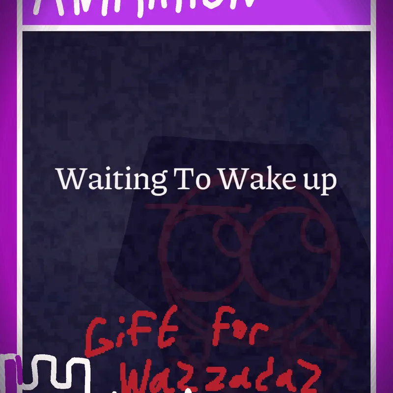 Waiting To Wake Up (Animation) by @LuAnimates