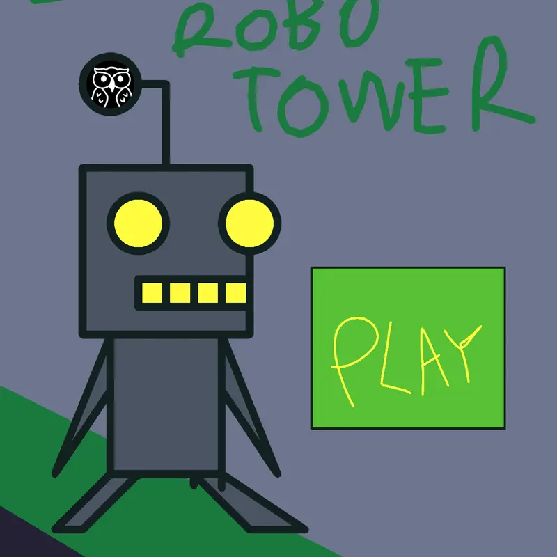 Easy Robo Tower by @JulioDoes_RandomzStuff