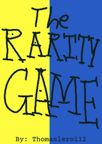 The rarity game