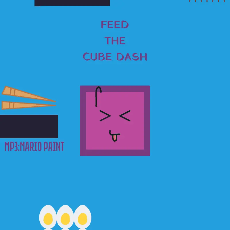 Feed the cube dash by @hlfqhfqofohq