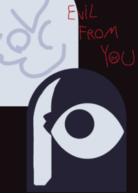 Evil from you