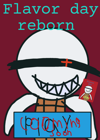 Flavor day reborn