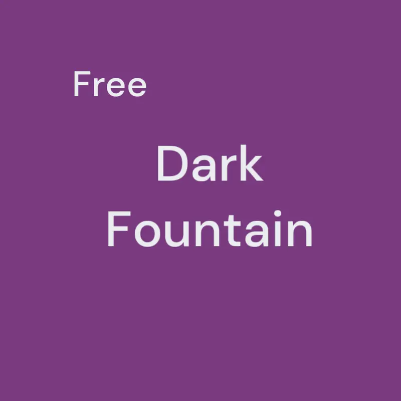 Free Dark Fountain by @Fox-Company