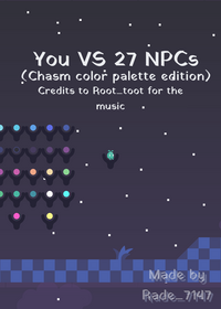 You VS 27 NPCs Chasm edition