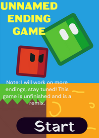 Unnamed Ending game