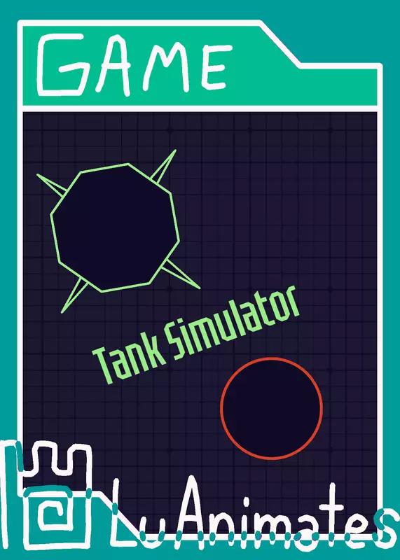 Tank Simulator by @LuAnimates