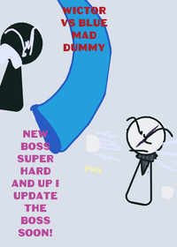 Wictor vs BLUE mad dummy