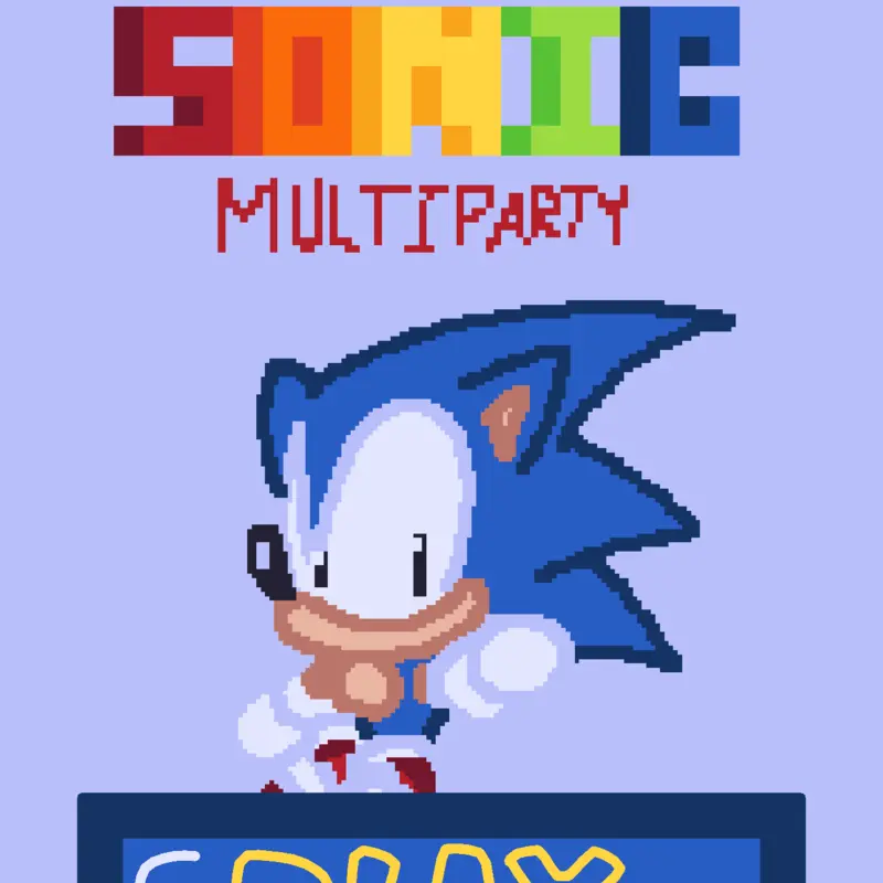 SONIC multiparty by @Sonicduhdeckmaker-a