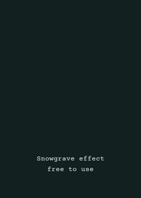 snowgrave effect thingy (free to use)