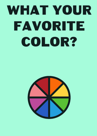 What your favorite color?