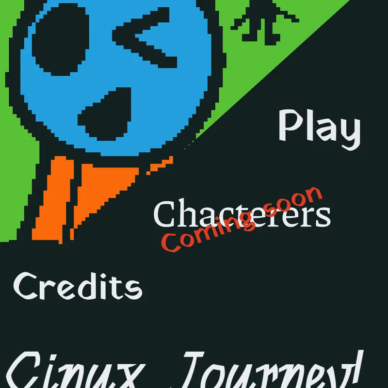Cinux Journey! (BETA) by @o_incrivel_ciano_gamer