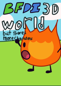 Bfdi old 3d world 3d