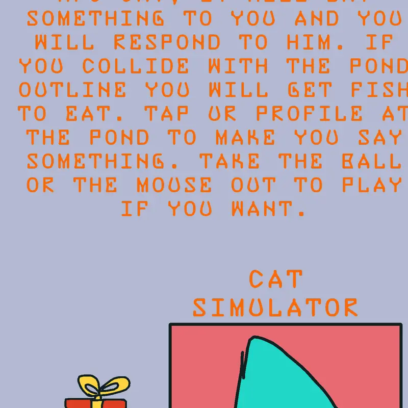 Cat simulator by @T1ff4nyStr4wb3rry