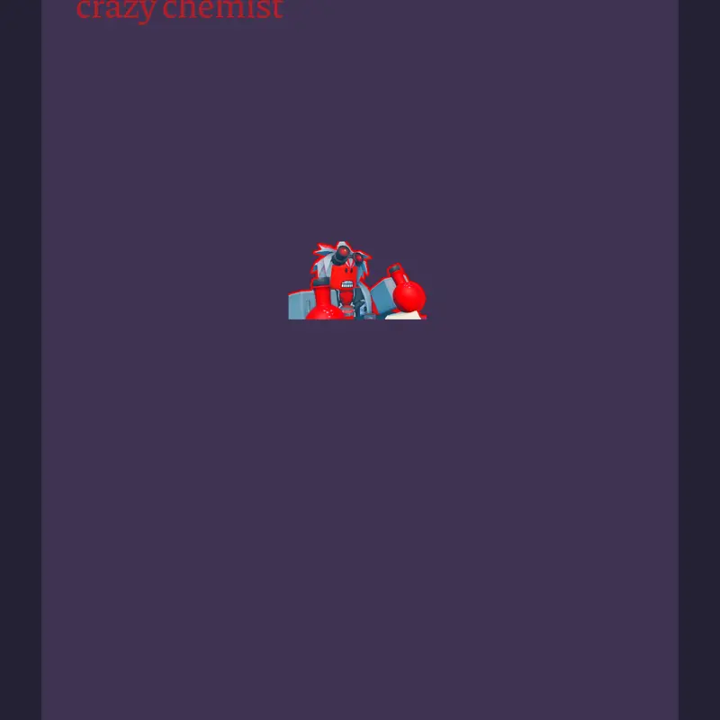 beat up crazy chemist from TBB by @Schwi550