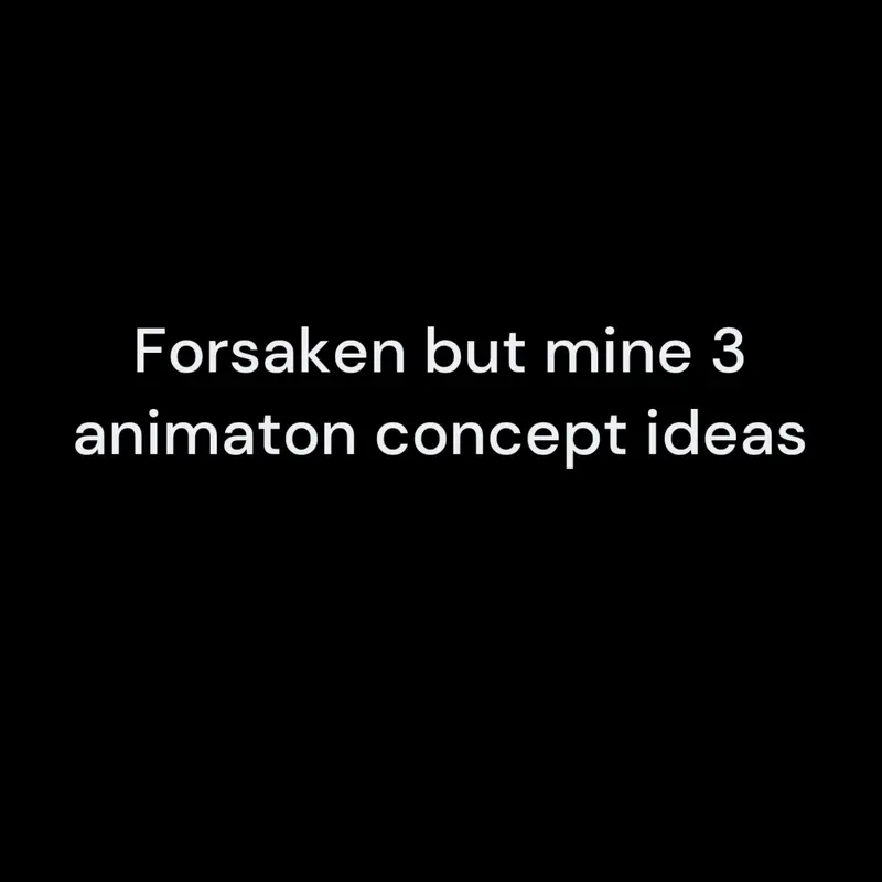 Forsaken but mine 3 animation concepts by @airborne_studios