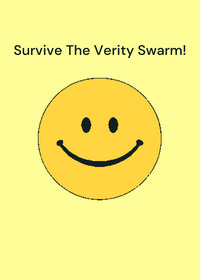 Survive The Verity Swarm