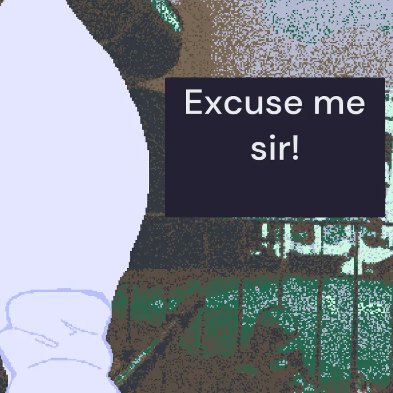 EXCUSE ME N(SIR) by @Random313