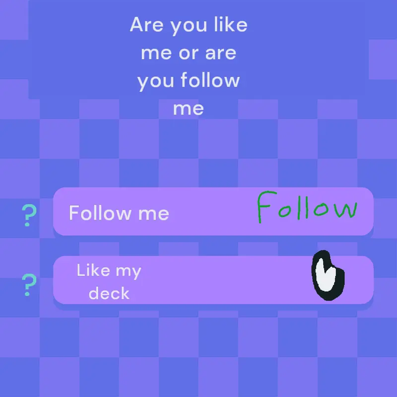 Follow me or like my deck by @hamza75