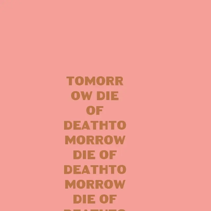 TOMORROW DIE OF DEATHTOMORROW DIE OF DEA by @nixxel_theshapeshifter