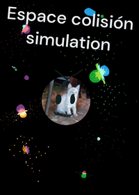 💥 Espace colisión simulation 💥