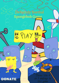 A very Normal Spunchbob Game