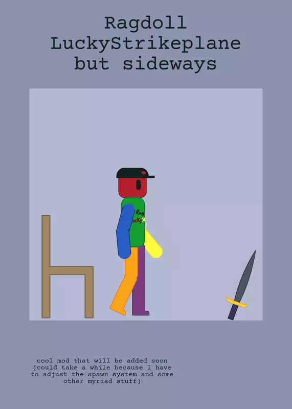 Ragdoll LuckyStrikeplane but sideways by @LuckyStrikeplane