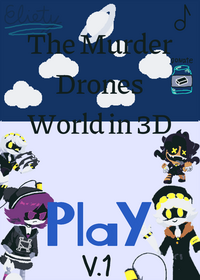 The Murder Drones World in 3D / El Mundo de...