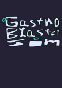 Gastro Blaster Sim