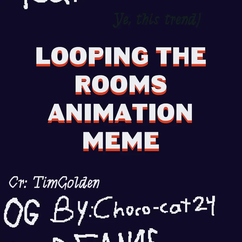 Looping the rooms by @BEAN1E