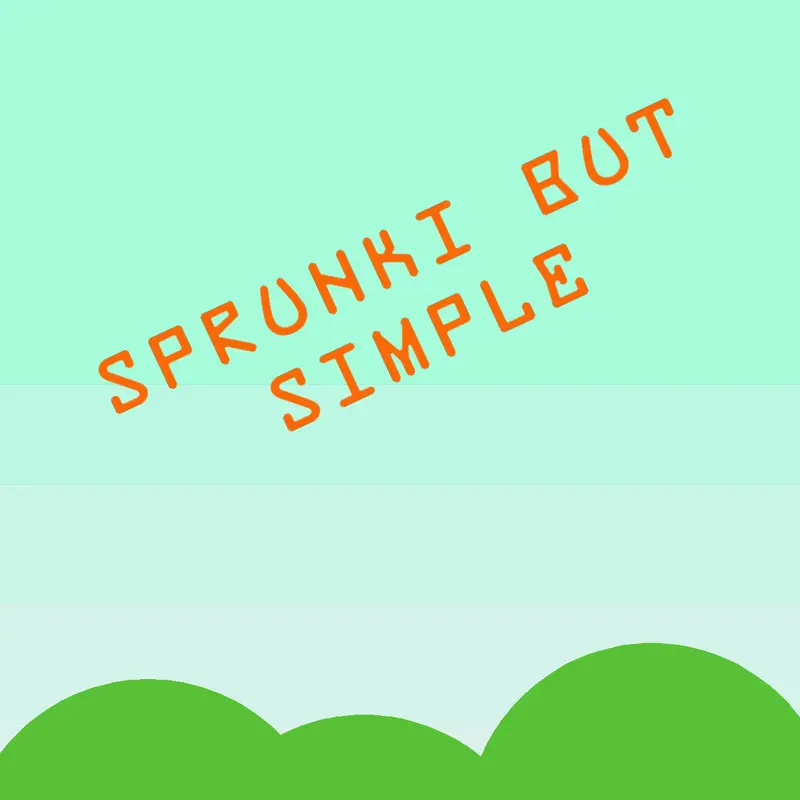 Sprunki but simple by @Devestoful