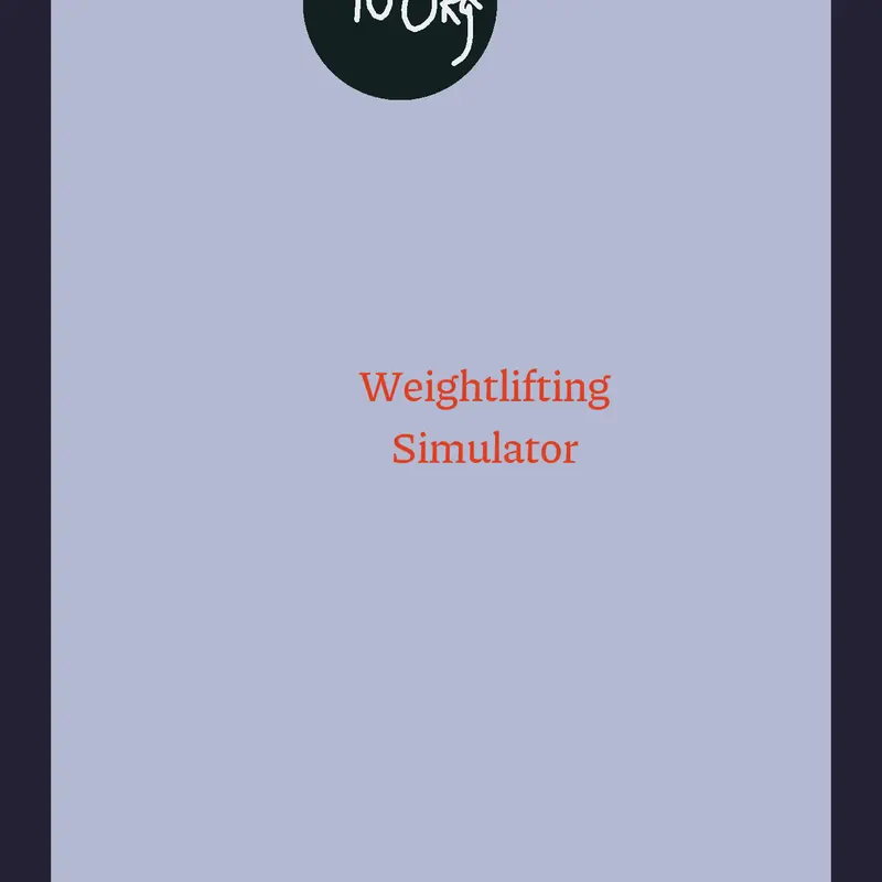 Weightlifting Simulator by @X_in_Castle