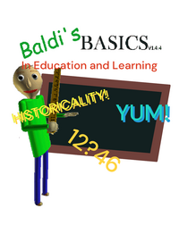 Baldi's Basics Classic Test
