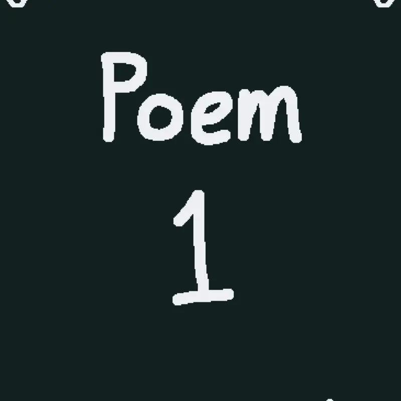 Poem 1 by @PlantXYZ
