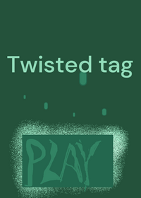 Twisted tag