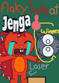 Flaky Sucks At Jenga! (Don’t Remove)