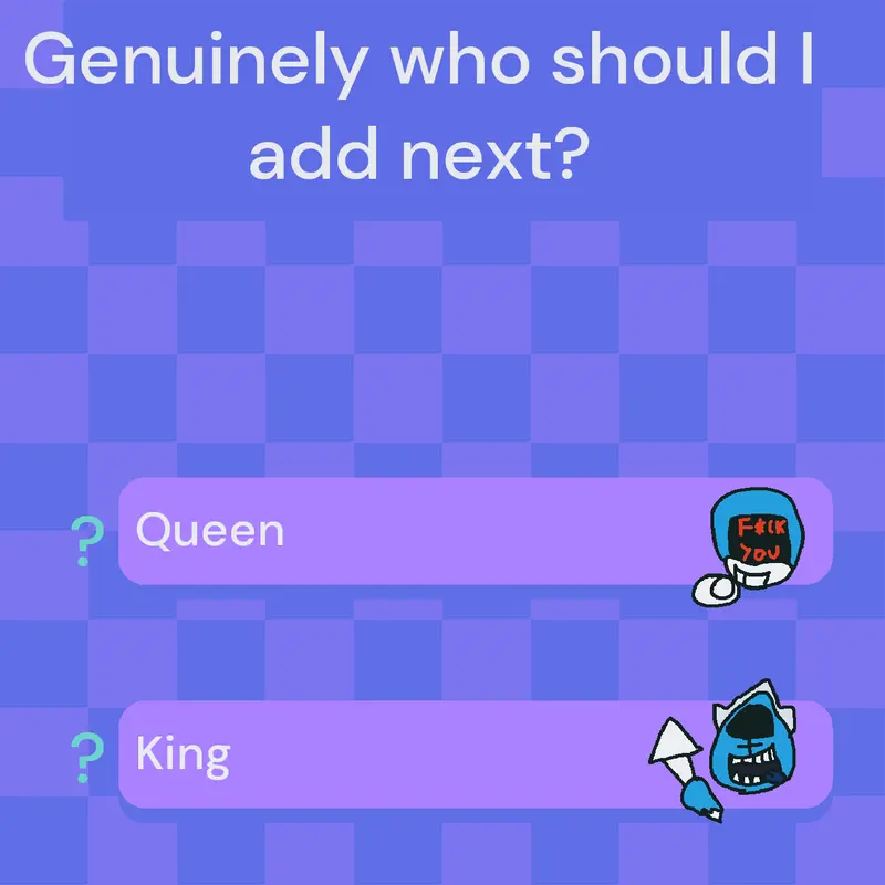 WHO SHOULD I ADD by @kingkidd