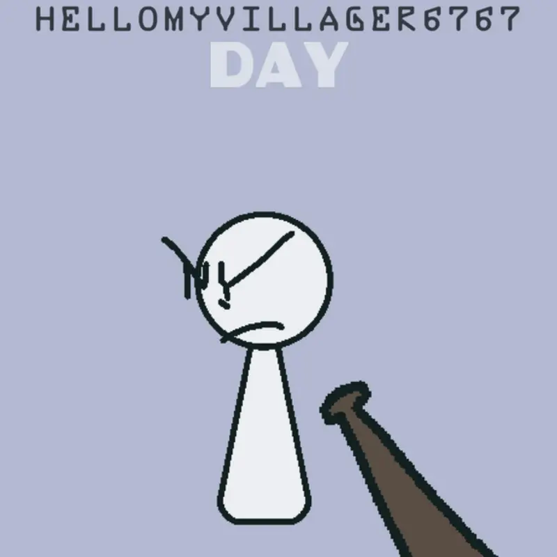 Hellomyvillager6767 Day by @hellomyvillager6767