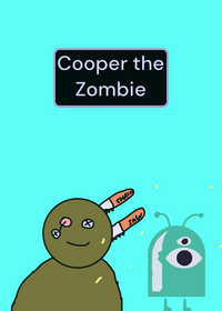 Cooper the Zombie
