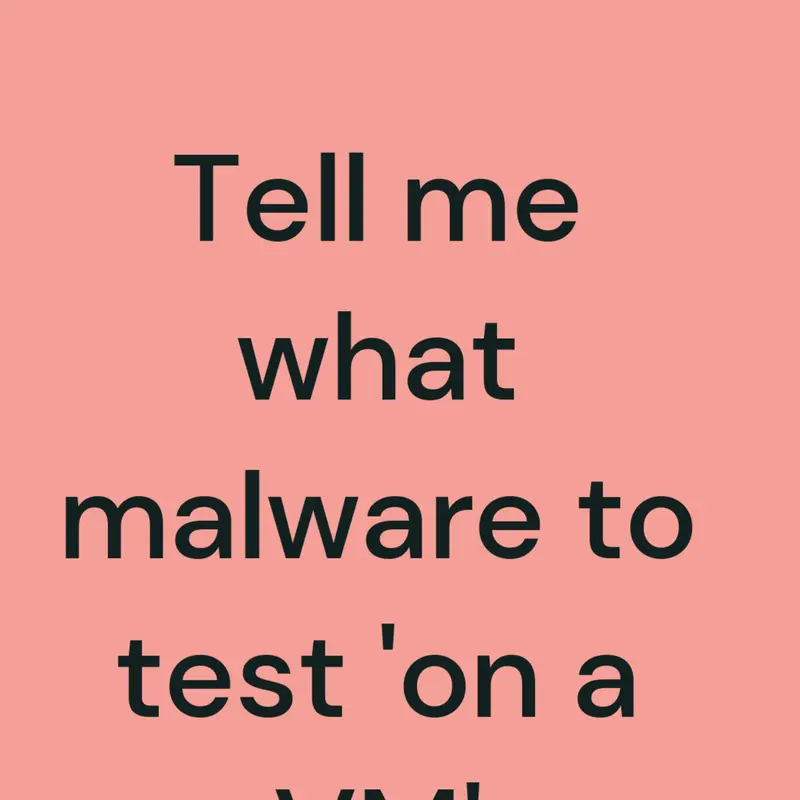 Testing malware tell me what one to test by @liamlamsaltrealone