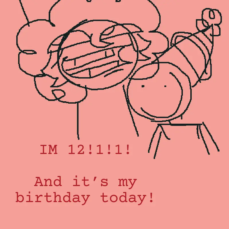ITS MY BIRTHDAY! by @plutolol