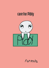 CARE FOR PIBLY!!