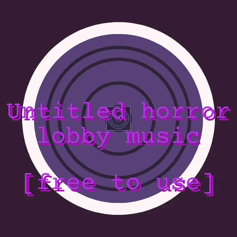 Free to use horror lobby music by @Tawm