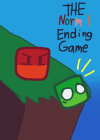 The Normal Ending Game (TNEG)