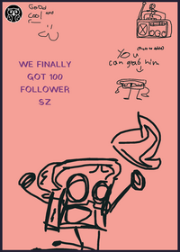 I GOT 100 FOLLOWERS OMG OMG OMG