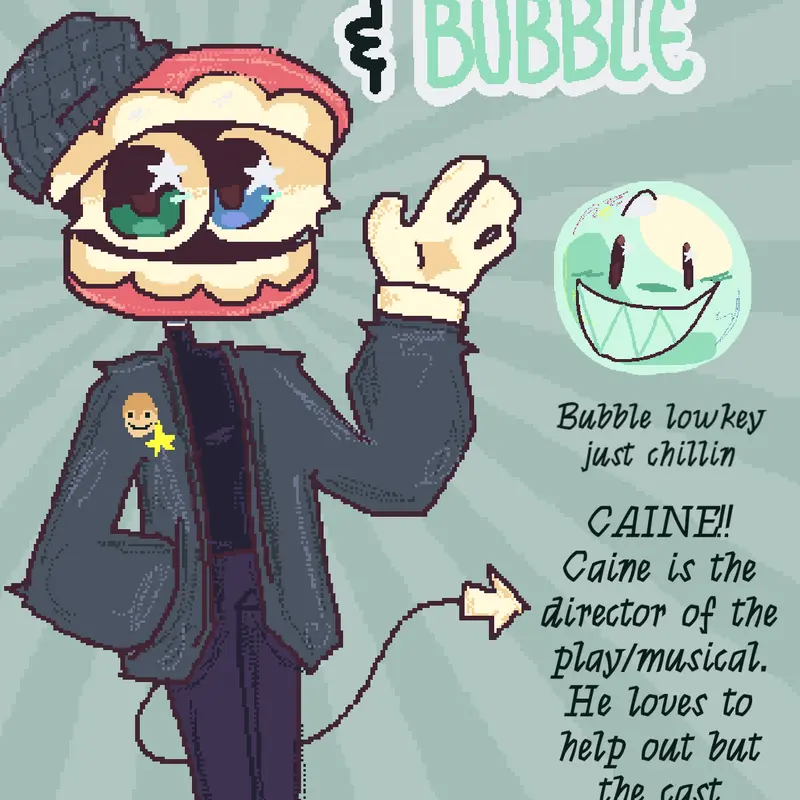 CAINE AND BUBBLE by @PosItIveART19