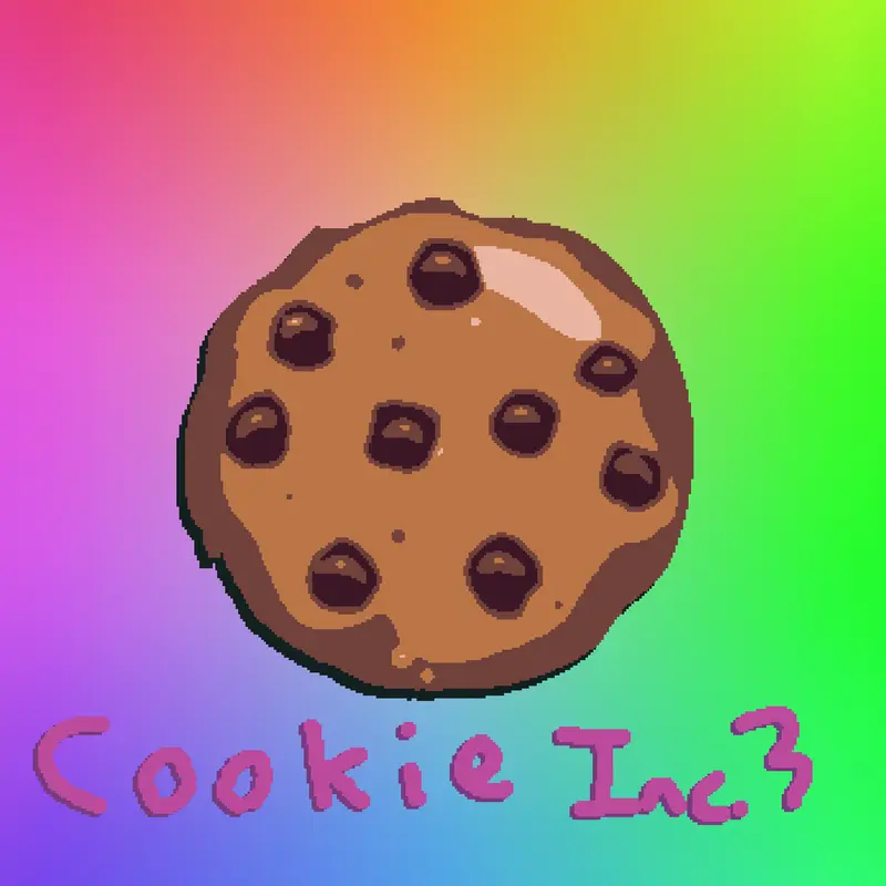Cookie Inc. 3 by @SuperCJ20100