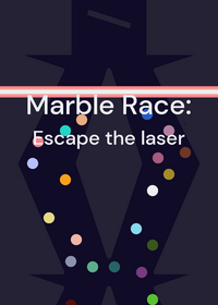 Marble Race: Escape the laser